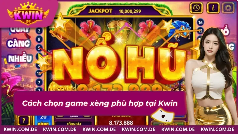 Điểm cần ưu tiên khi chọn game nổ hũ xèng