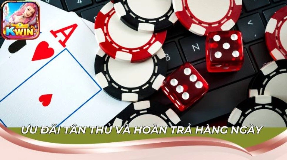 Ưu đãi tân thủ và hoàn trả hàng ngày hấp dẫn tại Kwin