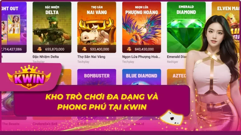 Hàng ngàn tựa game hấp dẫn hội tụ tại KWIN