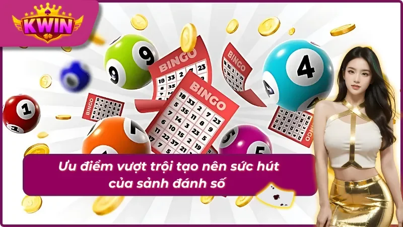 Các nét cơ bản tạo nên sức cuốn hút của hình thức chốt số online